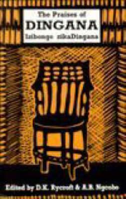 Praises of Dingana: Izibongo zikaDingana