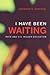 I Have Been Waiting by Jennifer Simpson