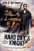 Hard Day's Knight (Black Knight Chronicles, #1)