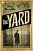 The Yard (The Murder Squad, #1)