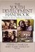The Youth Development Handbook by Stephen F. Hamilton The Youth Development Handbook by Stephen F. Hamilton