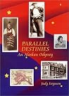 Parallel Destinies