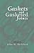 Gaskets and Gasketed Joints (Mechanical Engineering)