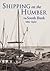 Shipping on the Humber by Mike    Taylor