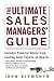 The Ultimate Sales Managers' Guide
