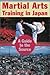 Martial Arts Training in Ja...