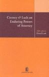Cretney & Lush on Enduring Powers of Attorney