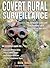 Covert Rural Surveillance