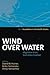 Wind Over Water: Migration in an East Asian Context (ASAO Studies in Pacific Anthropology, 2)