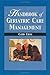 Handbook of Geriatric Care ...