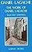 The Work of Daniel Lagache by Daniel Lagache
