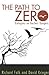 Path to Zero: Dialogues on ...