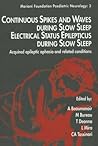 Continuous Spikes and Waves During Slow Sleep