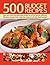 500 Budget Recipes: Easy-to...