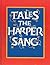 Tales The Harper Sang