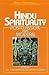 Post-Classical Hindu and Sikh Spirituality: 7 (World Spirituality)