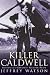 Killer Caldwell: Australia'...