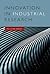 Innovation in Industrial Research