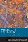 Mergers and Acquisitions: Managing Culture and Human Resources (Stanford Business Books (Hardcover))