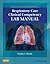 Respiratory Care Clinical Competency Lab Manual