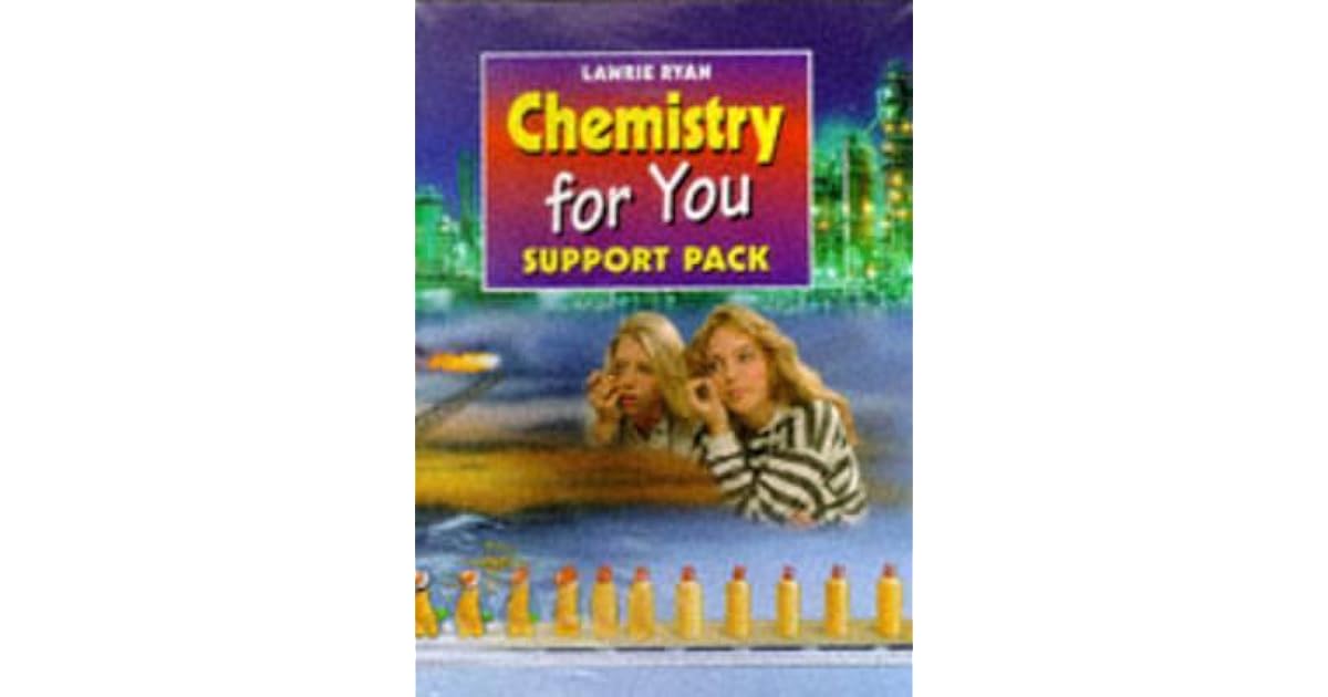 Chemistry for You: Teacher's Support Pack by Lawrie Ryan
