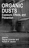 Organic Dusts Exposure, Effects, and Prevention