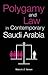 Polygamy and Law in Contemporary Saudi Arabia