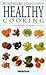 Healthy cooking: The best of Rosemary Stanton's recipes for health and energy