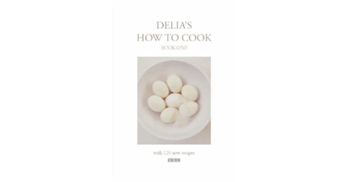 Delia's How to Cook Book One by Delia Smith