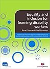Equality and inclusion for learning disability workers (Supporting the Learning Disability Worker LM Series) Equality and inclusion for learning disability workers (Supporting the Learning Disability Worker LM Series)