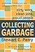 Collecting Garbage