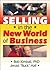 Selling in the New World of Business