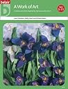 Work of Art: Creative Activities Inspired by Famous Artists (Belair Series)