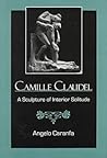 Camille Claudel: A Sculpture of Interior Solitude