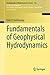 Fundamentals of Geophysical Hydrodynamics (Encyclopaedia of Mathematical Sciences, 103)