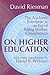 On Higher Education: The Academic Enterprise in an Era of Rising Student Consumerism (Foundations of Higher Education)