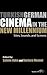 Turkish German Cinema in the New Millennium by Sabine Hake