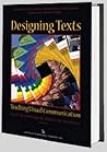 Designing Texts: Teaching Visual Communication