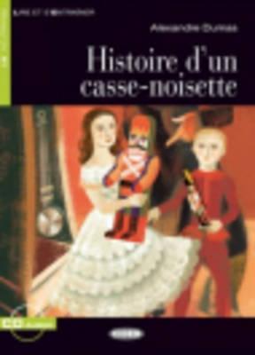 Histoire d'un casse-noisette (Paperback)