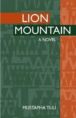 Lion Mountain [a novel] (Paperback)