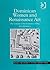 Dominican Women and Renaissance Art: The Convent of San Domenico of Pisa (Women and Gender in the Early Modern World)