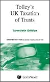 Tolley's UK Taxation of Trusts