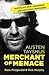 Austen Tayshus: Merchant of...