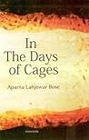 In the Days of Cages