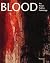 Blood: Art, Power, Politics...