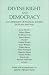 Divine Right and Democracy: An Anthology of Political Writing in Stuart England