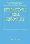 International Legal Personality (The Library of Essays in International Law)