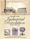 What the Industrial Revolution Did for Us