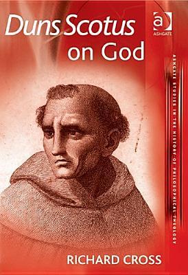 Duns Scotus on God