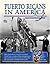 Puerto Ricans in America by Stacy Taus-Bolstad